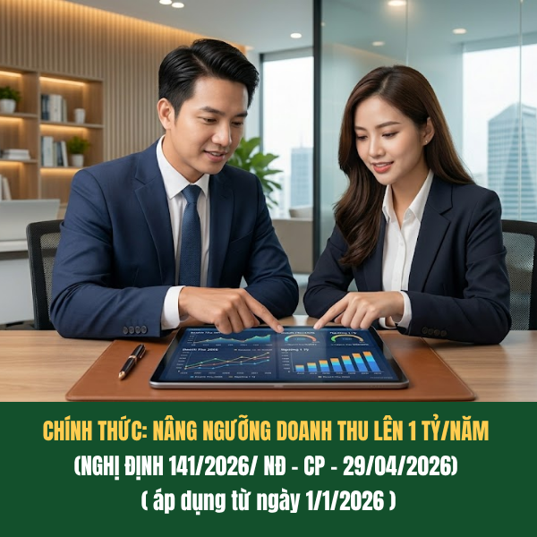 Tổng hợp quy định về ngưỡng doanh thu 1 tỷ và nghĩa vụ thuế của doanh nghiệp