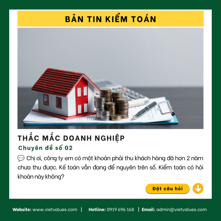 KHOẢN THU KHÁCH HÀNG QUÁ HẠN HƠN 2 NĂM: KIỂM TOÁN CÓ HƠI KHÔNG?